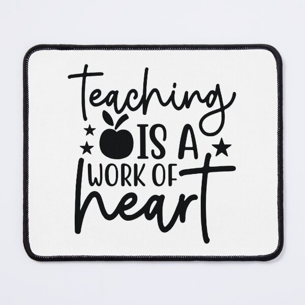 Item preview, Teaching Is A Work Of Heart - Inspirational School Mentor Gift designed and sold by FuzionRaptor.