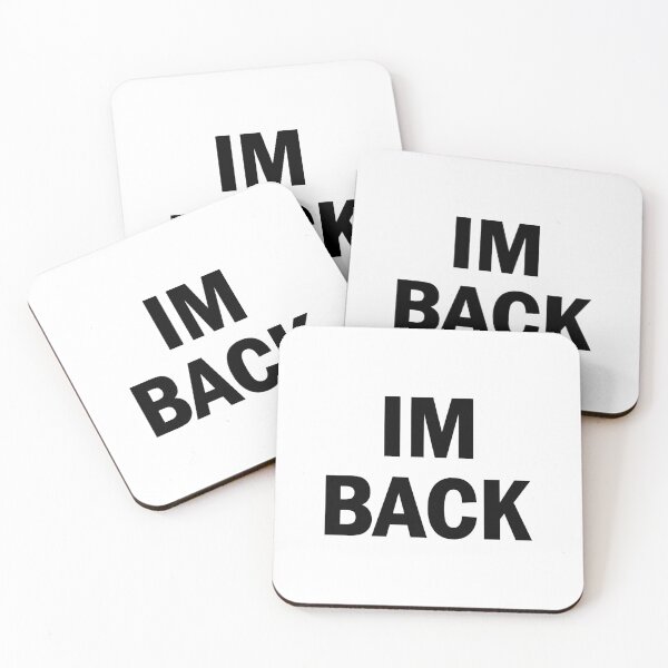 Item preview, I am back designed and sold by designing01Ar3.