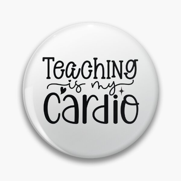 Item preview, Teaching Is My Cardio - Funny Active School Teacher Life Art designed and sold by FuzionRaptor.