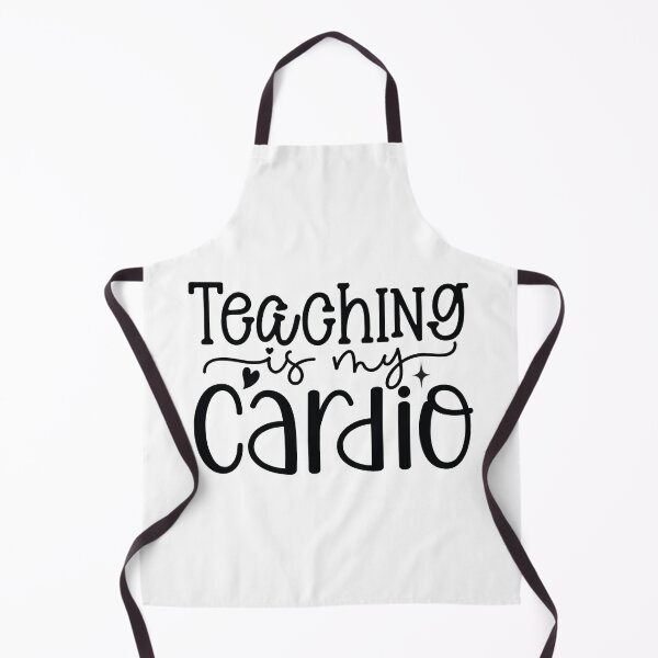 Item preview, Teaching Is My Cardio - Funny Active School Teacher Life Art designed and sold by FuzionRaptor.