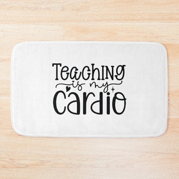 Item preview, Teaching Is My Cardio - Funny Active School Teacher Life Art designed and sold by FuzionRaptor.