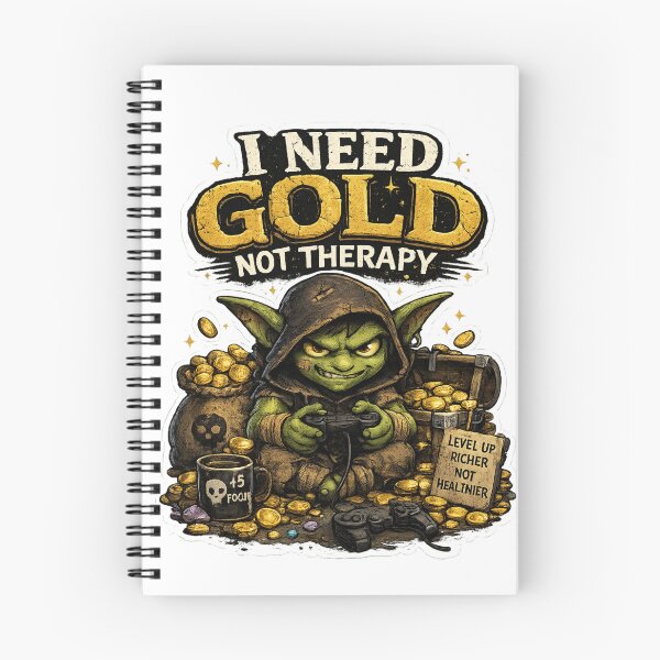 Item preview, I Need Gold Not Therapy Goblin Gamer designed and sold by neonvael.