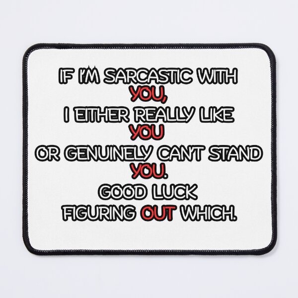 Item preview, Sarcastic with YOU (red) designed and sold by Sober-Gifts.