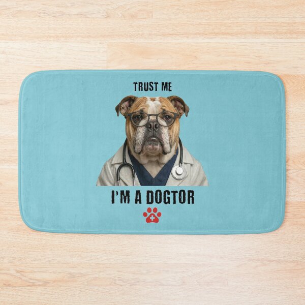 Item preview, Trust Me I'm A Dogtor Funny Bulldog Vet designed and sold by d247.