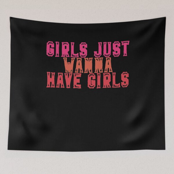 Item preview, Girls just wanna have girls designed and sold by BritySpear.