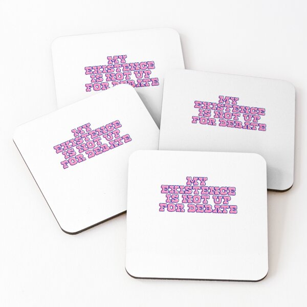 Item preview, My existence is not up for debate designed and sold by BritySpear.