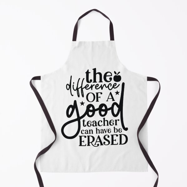 Item preview, Influence Of A Good Teacher Can Never Be Erased - School Mentor Gift designed and sold by FuzionRaptor.