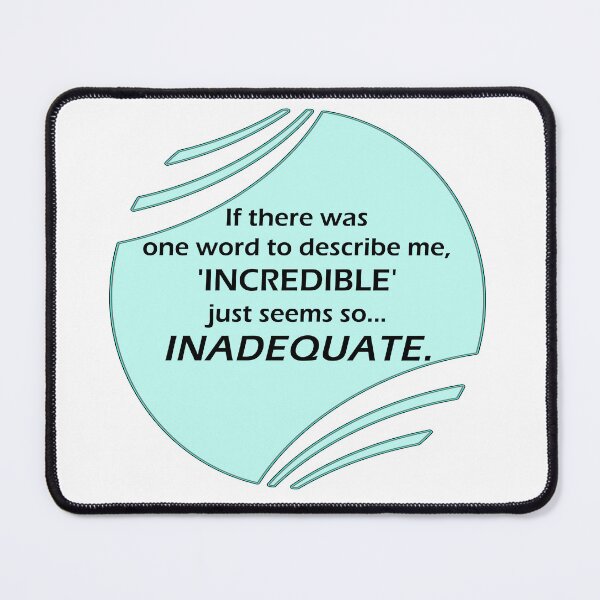 Item preview, One word to describe me... designed and sold by MissTerryWoman.