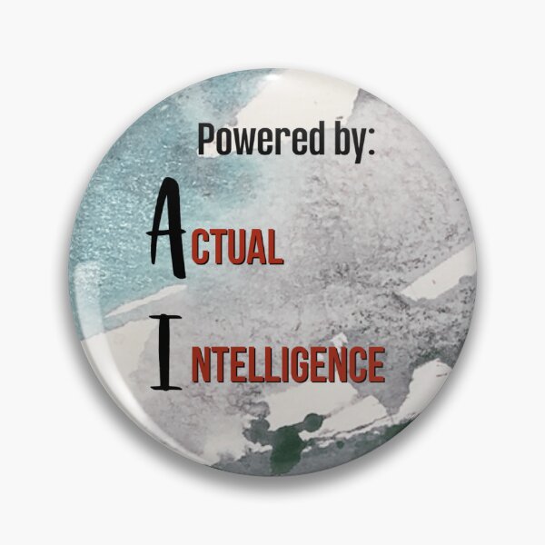 Item preview, Actual Intelligence, human made meme designed and sold by GiSilver.