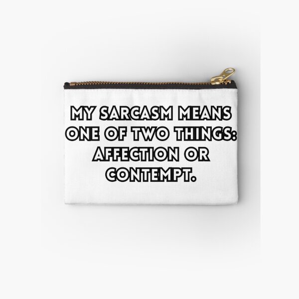 Item preview, Sarcasm affection or contempt? designed and sold by Sober-Gifts.