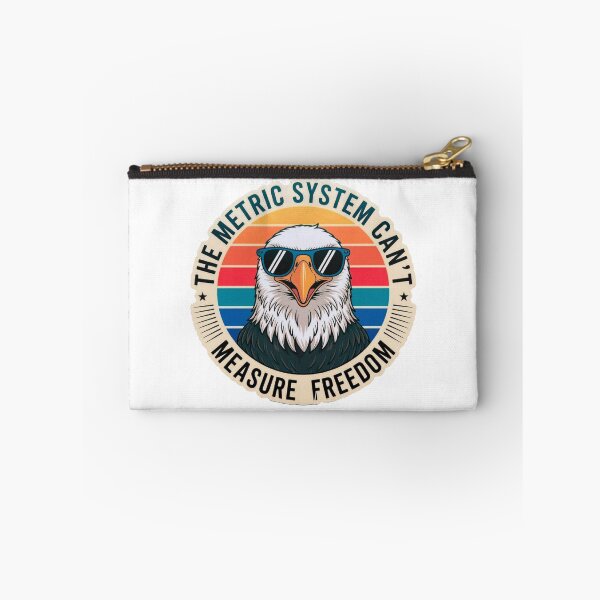 Item preview, The Metric System Cant Measure Freedom designed and sold by MerchlyMike.