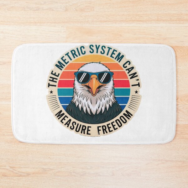Item preview, The Metric System Cant Measure Freedom designed and sold by MerchlyMike.