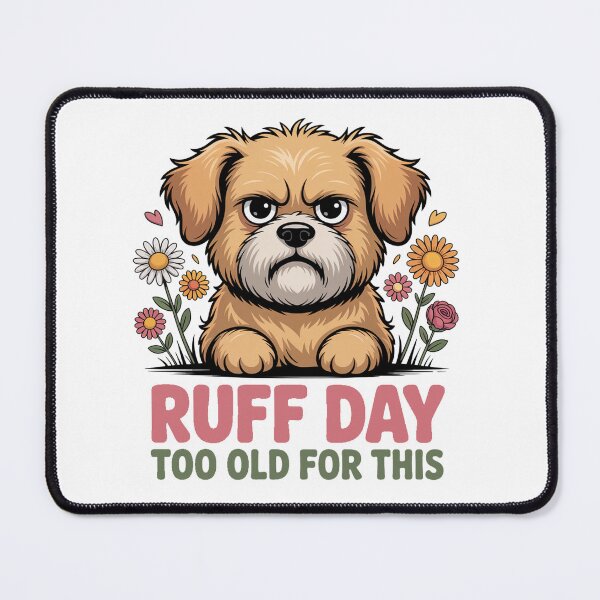 Item preview, Ruff Day Dog designed and sold by J-CCreations.