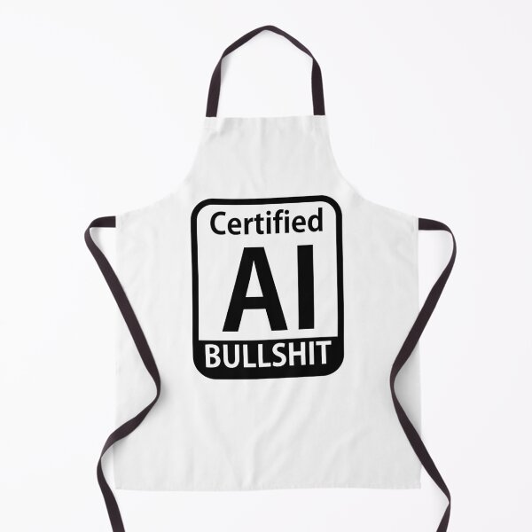 Item preview, Certified AI Bullshit designed and sold by the-craft-shop.