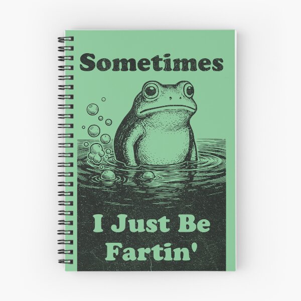 Item preview, Sometimes I Just Be Fartin' Frog Humor designed and sold by d247.