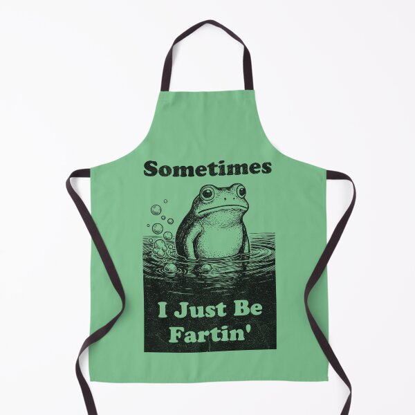 Item preview, Sometimes I Just Be Fartin' Frog Humor designed and sold by d247.