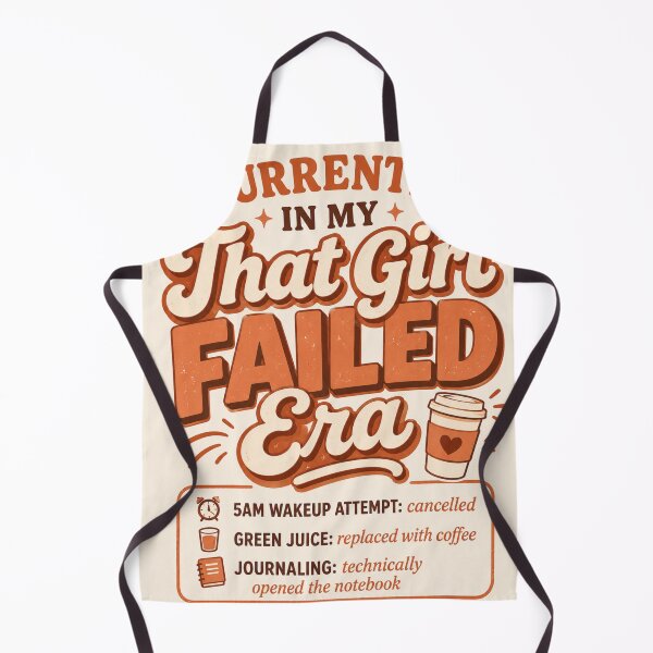 Item preview, Currently in My That Girl Failed Era – Funny Self Aware Typography Art | Relatable Humor Gift designed and sold by irfanshikh.