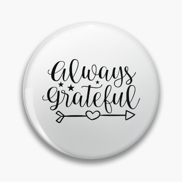 Item preview, Always Grateful - Cute School Mentor Inspirational Teaching Gift designed and sold by FuzionRaptor.