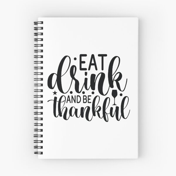Item preview, Eat Drink And Be Thankful - Cute Autumn Thanksgiving Holiday Feast Gift designed and sold by FuzionRaptor.
