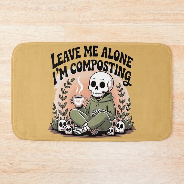 Item preview, Leave Me Alone I'm Composting Skeleton Coffee Lover designed and sold by Raw Tigers.