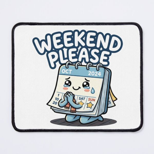 Item preview, Weekend Please Sticker | Work Mood designed and sold by CutePlix.