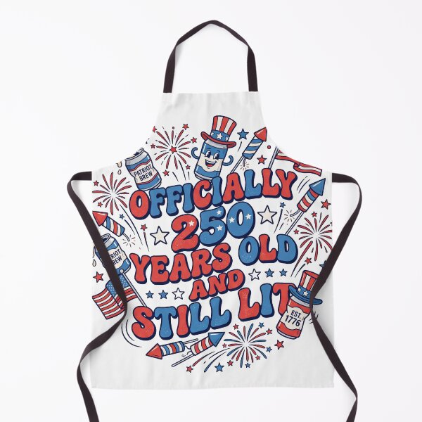 Item preview, Officially 250 Years Old and Still Lit - Funny Retro 4th of July designed and sold by VineVibe16Studio.