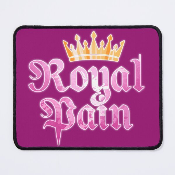 Item preview, Royal Pain designed and sold by Wuhvly.