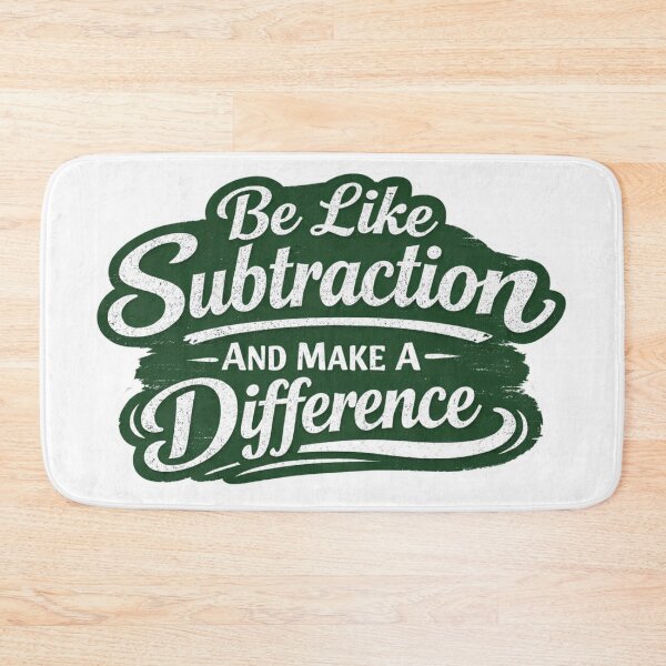 Item preview, Be Like Subtraction And Make A Difference Math Teacher T-Shirt designed and sold by MerchlyMike.