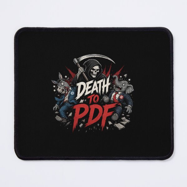Item preview, Death to PDF Files designed and sold by TheFreedSociety.