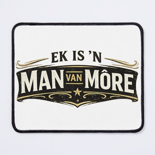 Item preview, Ek is ’n Man van Môre | Afrikaans Vintage Typography Design designed and sold by HistoriQuips.
