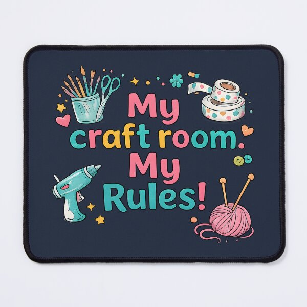 Item preview, My Craft Room My Rules – Cute Colorful Crafting Lover Design designed and sold by blankTeeShirt.
