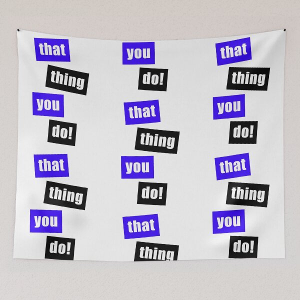 Item preview, That Thing You Do Blue and Black designed and sold by Normbot2000.