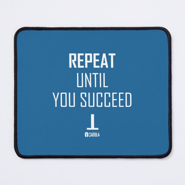 Item preview, Repeat until you succeed designed and sold by neycdesign.