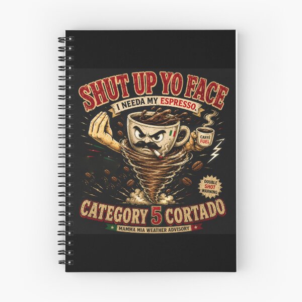 Item preview, Shut Up Yo Face - I Needa My Espresso - Funny Italian Coffee Shirt designed and sold by NinaJG007.