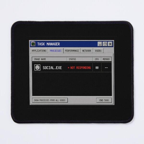 Item preview, Social.exe Not Responding – Retro Task Manager Humor Design designed and sold by Mad Factory Designs.