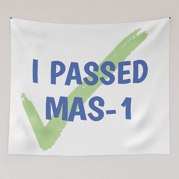 Item preview, I Passed MAS-1 designed and sold by LeslieMac713.