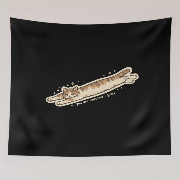 Item preview, Lazy Cat Stretch - “You Are Awesome I Guess” designed and sold by AMICO77.
