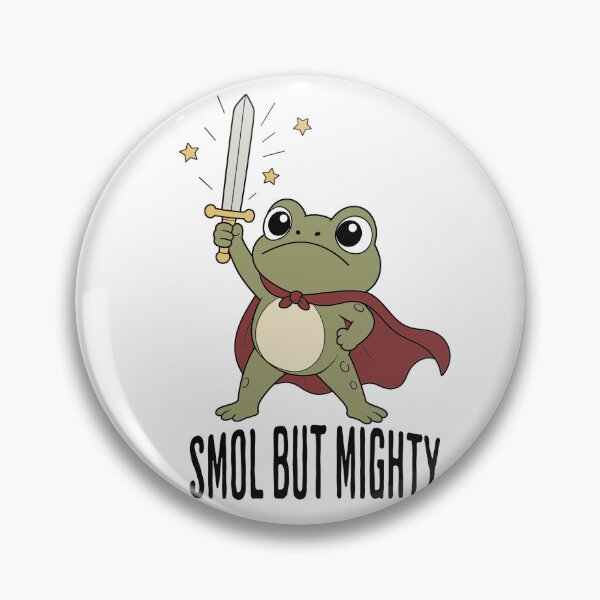 Item preview, Smol but Mighty designed and sold by Ranasko.