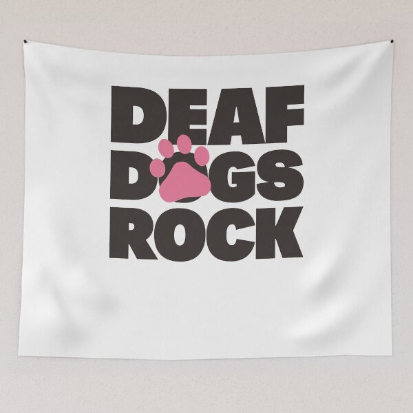 Item preview,  Deaf Dogs Rock Large Print designed and sold by Dogvills.