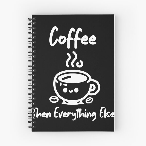Item preview, Coffee then everything else morning designed and sold by santoshputhran.