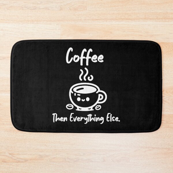 Item preview, Coffee then everything else morning designed and sold by santoshputhran.
