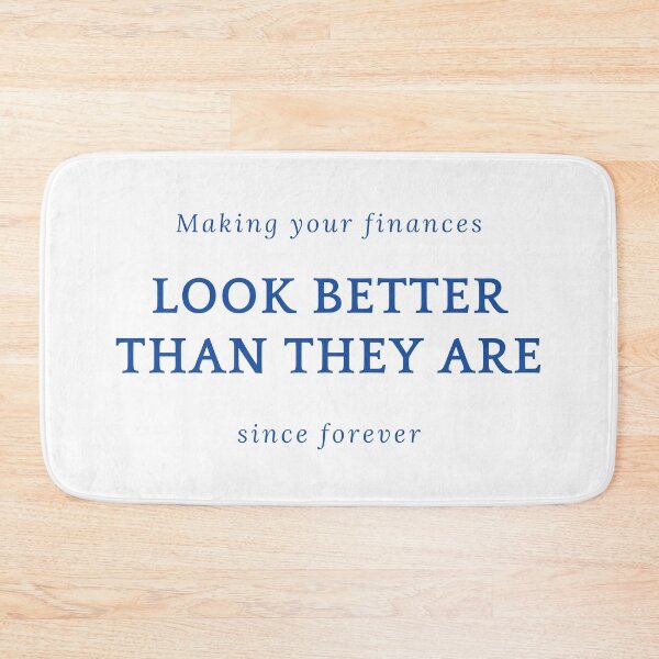 Item preview, Making Your Finances Look Better Than They Are Funny Accountant T-Shirt CPA Humor Gift designed and sold by BananaPrint.
