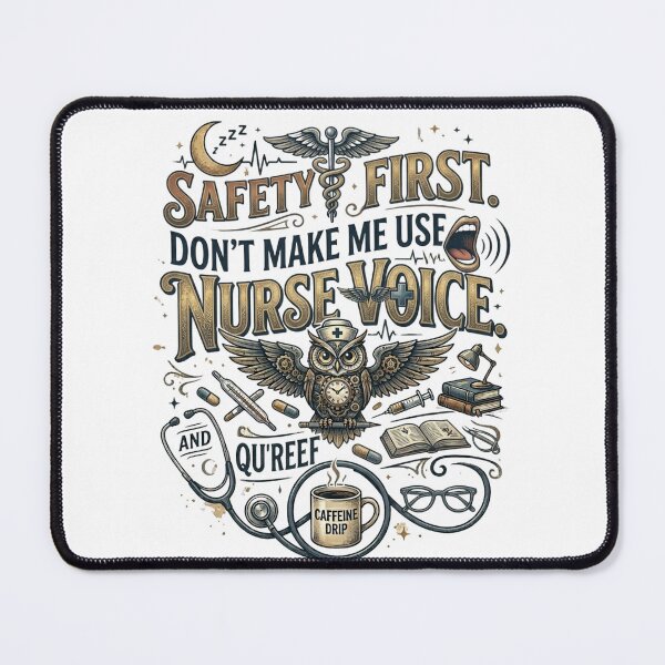 Item preview, Safety First Don't Make Me Use My Nurse Voice Steampunk Owl designed and sold by Digimania4You.