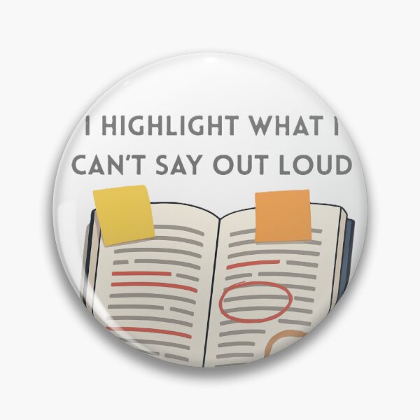 Item preview, I highlight what I can't say out loud designed and sold by creativityisfun.
