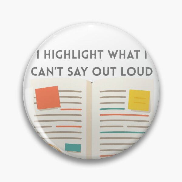 Item preview, I highlight what I can't say out loud designed and sold by creativityisfun.