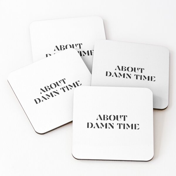 Item preview, ABOUT DAMN TIME designed and sold by Ramona-Gliga.