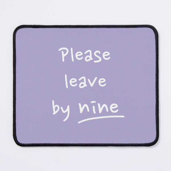 Item preview, Please leave by nine - Lilac designed and sold by Zorana Stevanovic.