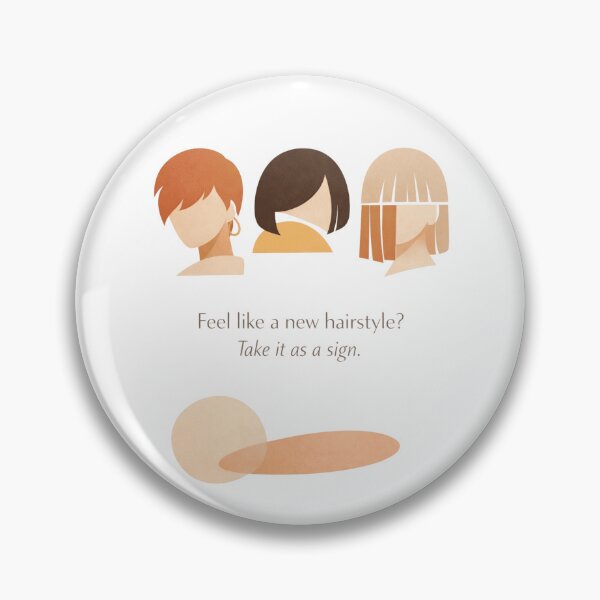 Item preview, This Is Your Sign to Change Your Hair designed and sold by  ViralVisionsCreating .