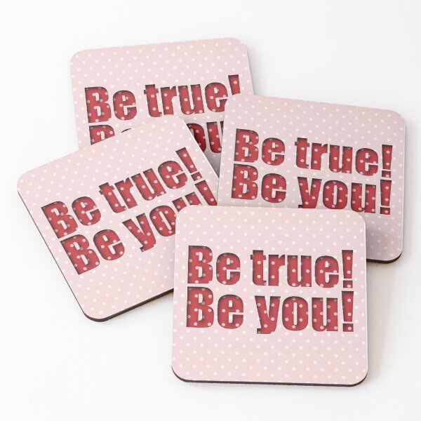 Item preview,  BE TRUE BE YOU designed and sold by I LOVE ME.