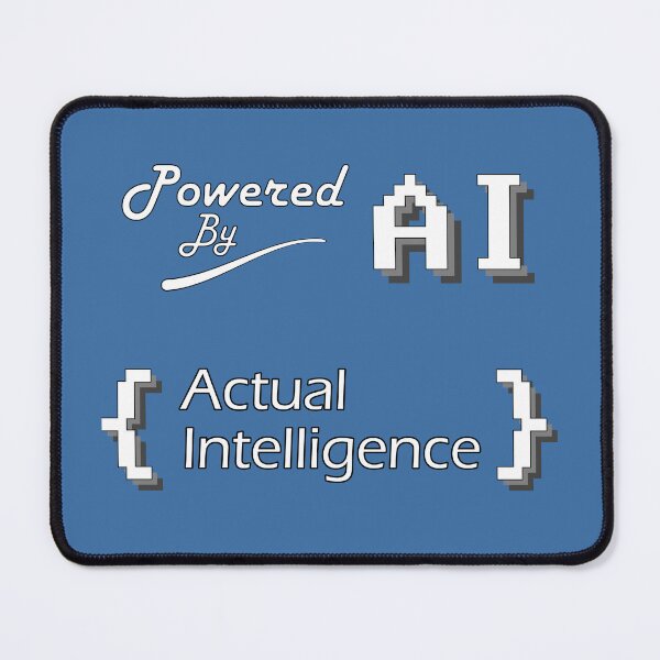 Item preview, Powered By AI (Actual Intelligence) designed and sold by Koohiisan.